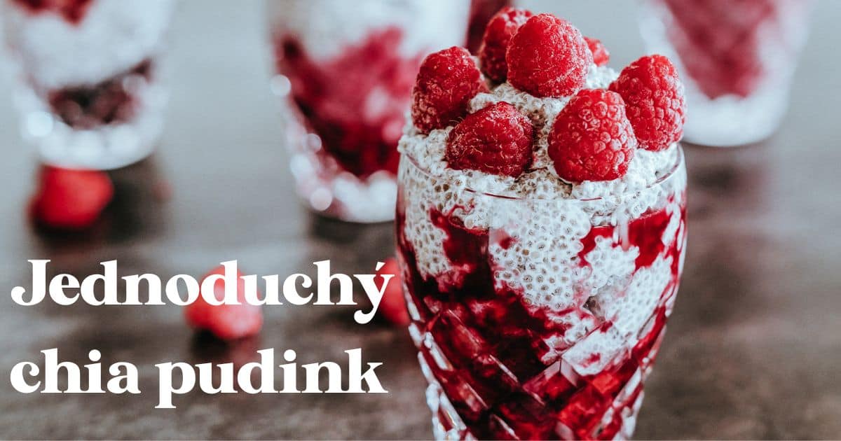 Recept na jednoduchý chia pudink | Ochutnej Ořech