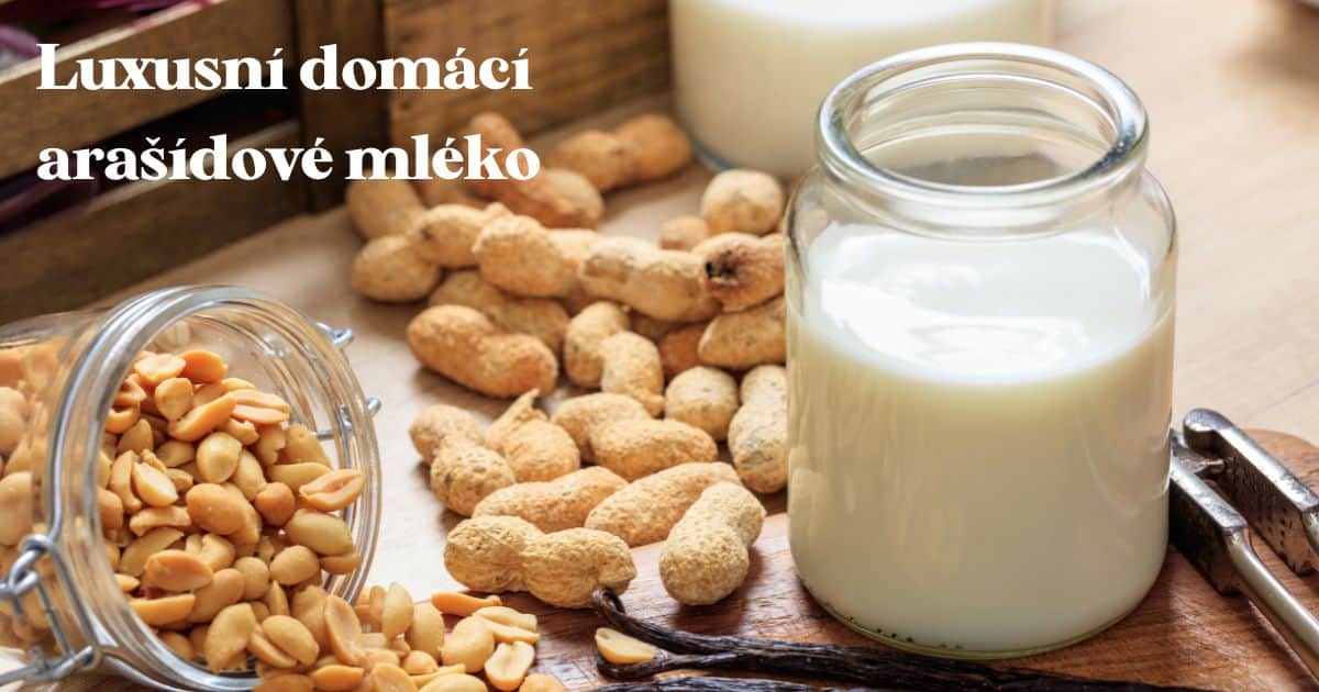 Recept na domácí luxusní arašídové mléko | Ochutnej Ořech