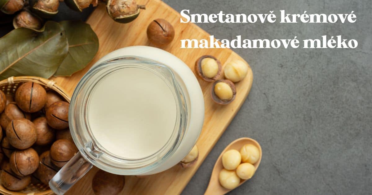 Recept na rostlinné mléko: makadamové mléko | Ochutnej Ořech